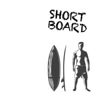 SHORTBOARD